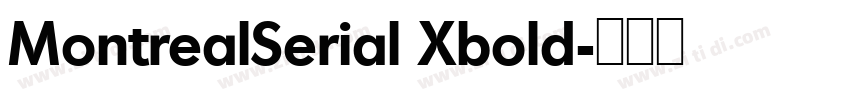 MontrealSerial Xbold字体转换